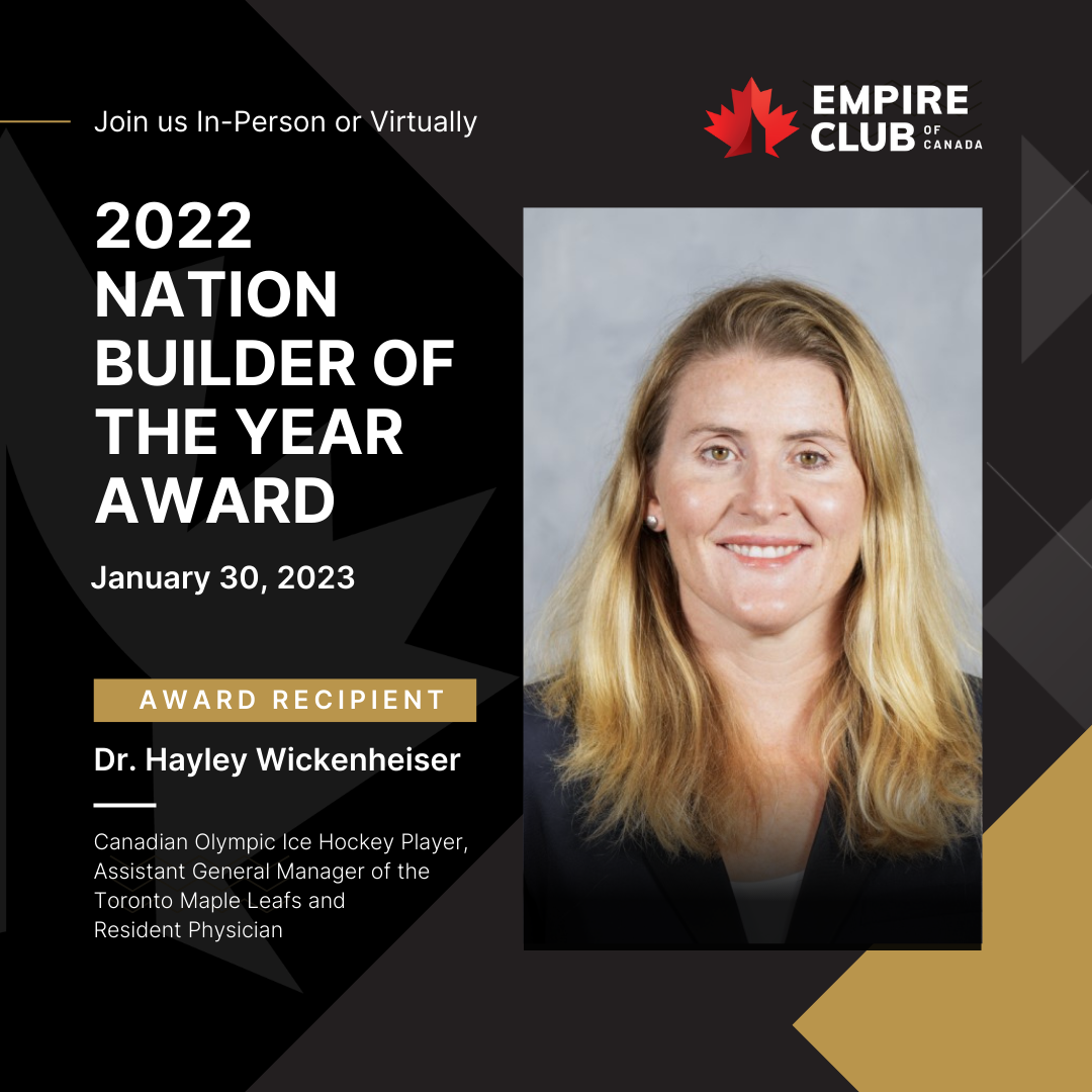 2022 Nation Builder of the Year Award Empire Club of Canada